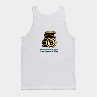 Stacking Sats, Building Wealth: The Bitcoin Way Bitcoin Investing Tank Top